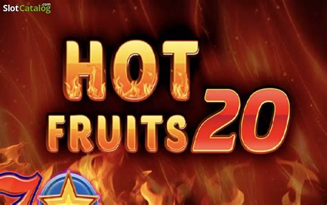Hot Fruits 20 Cash Spins Betano